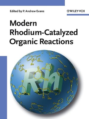 cover image of Modern Rhodium-Catalyzed Organic Reactions